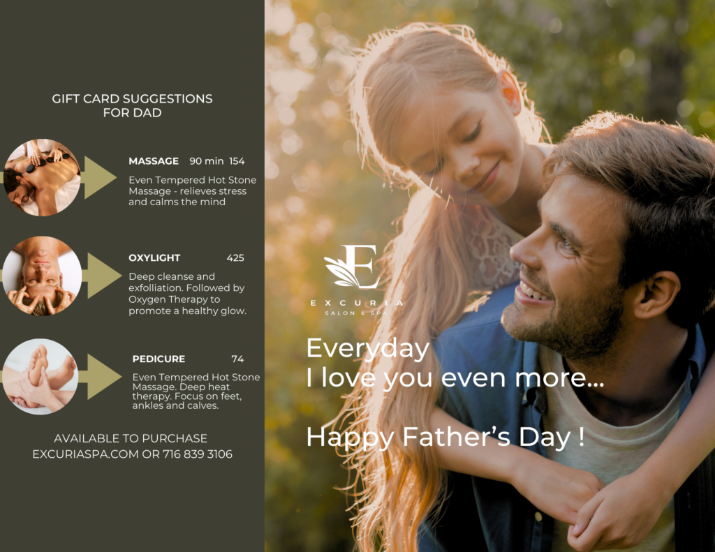 Celebrate Father’s Day with Relaxation - Excuria Salon and Spa